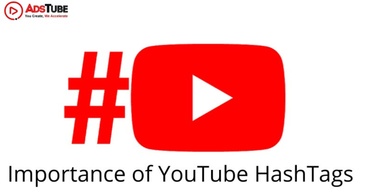 Importance Of YouTube Hashtags