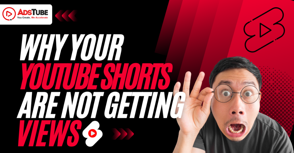 Why YouTube Shorts Not Getting Views